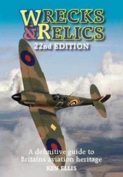 Image of Wrecks and Relics by Ken Ellis Hardback