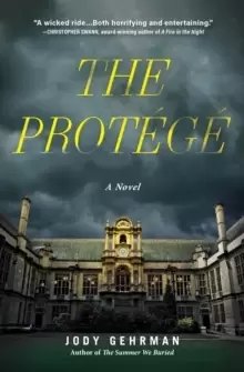 Image of The Protege : A Novel