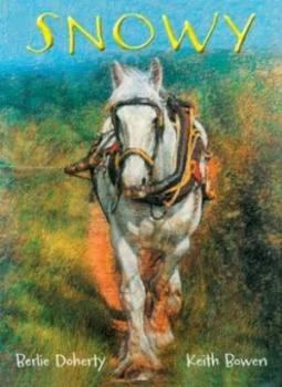 Image of Snowy by Berlie Doherty Book