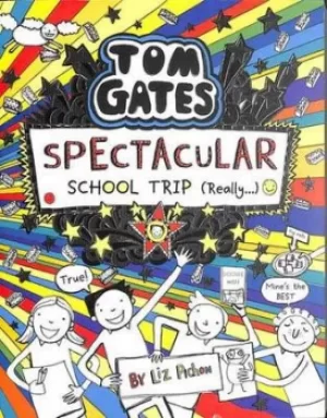 Image of Spectacular school trip really by Liz Pichon