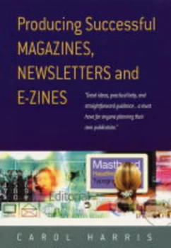 Image of Producing Successful Magazines Newsletters and E-Zines by Carol Harris Book