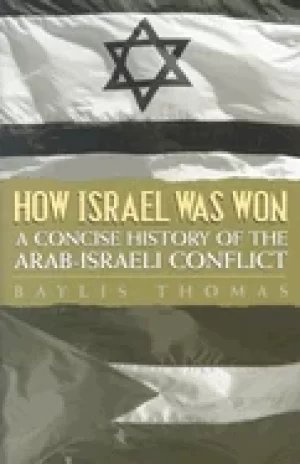Image of how israel was won a concise history of the arab israeli conflict