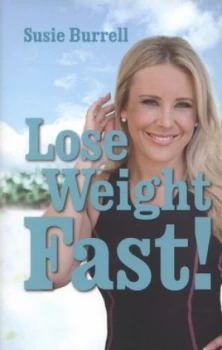 Image of Lose Weight Fast by Susie Burrell Paperback