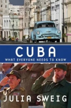 Image of Cuba by Julia E Sweig Paperback