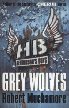 Image of Grey Wolves by Robert Muchamore Paperback