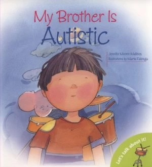 Image of My Brother Is Autistic by Jennifer Moore-Mallinos and Marta Fbrega Paperback