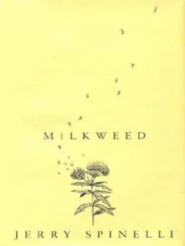 Image of Milkweed by Jerry Spinelli Hardback