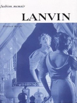 Image of Lanvin by Elisabeth Barill Hardback