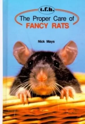 Image of The Proper Care of Fancy Rats by Nick Mays