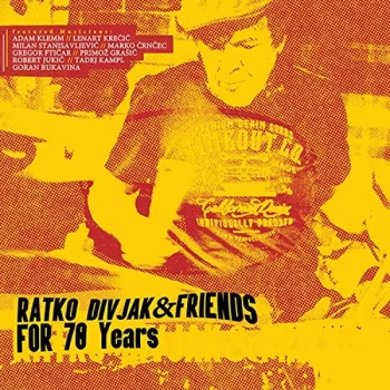 image of Ratko Divjak And Friends - For 70 Years CD