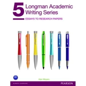 Image of Longman Academic Writing Series 5: Essays to Research Papers by Alan Meyers (Paperback, 2013)