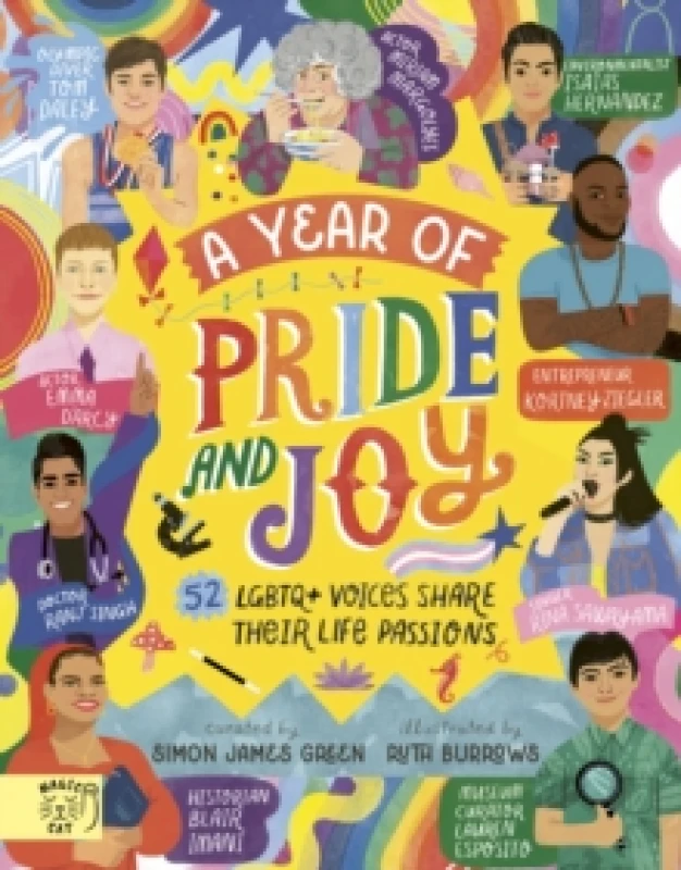 Image of A Year of Pride and Joy : 52 LGBTQ+ Voices Share Their Life Passions Hardback