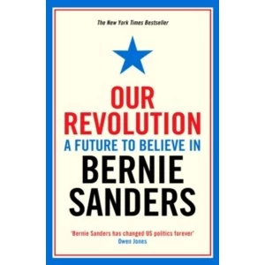 Image of Our Revolution : A Future to Believe in