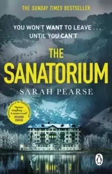 Image of The Sanatorium : The spine-tingling #1 Sunday Times bestseller and Reese Witherspoon Book Club Pick