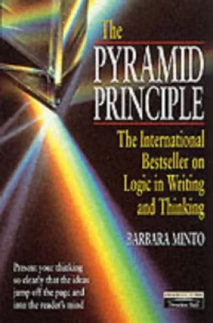 Image of The Pyramid Principle by Barbara Minto