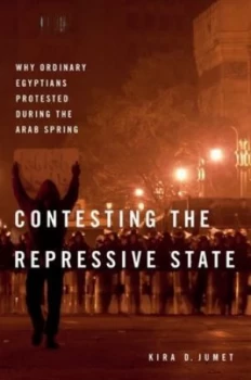 Image of Contesting the Repressive State by Kira D. Jumet Book