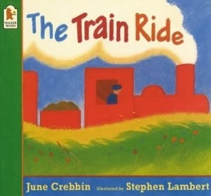 Image of The Train Ride by June Crebbin and Stephen Lambert Paperback
