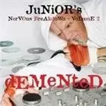 image of Various Artists - Junior's Nervous Breakdown Vol.2 (Demented/Mixed By Junior Vasquez) (Music CD)