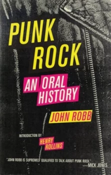 Image of Punk Rock by John Robb Paperback