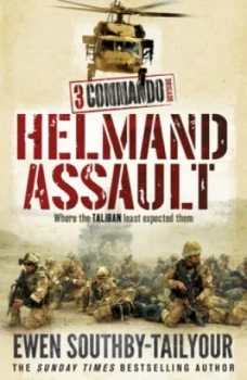 Image of 3 Commando Helmand Assault by Ewen Southby-Tailyour Book