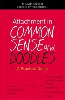 Image of Attachment in common sense and doodles by Miriam Silver