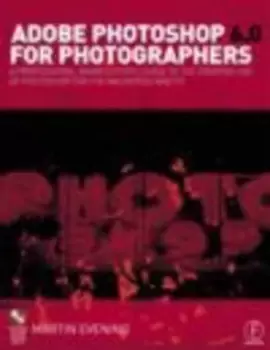 Image of Adobe Photoshop 60 for photographers by Martin Evening