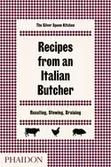 Image of recipes from an italian butcher roasting stewing braising