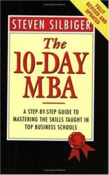 Image of The 10-Day Mba by Steven Silbiger Paperback