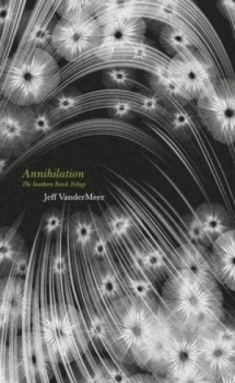 Image of Annihilation by Jeff Vandermeer Paperback