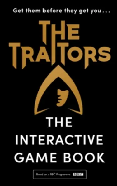 Image of The Traitors : The Interactive Game Book Hardback