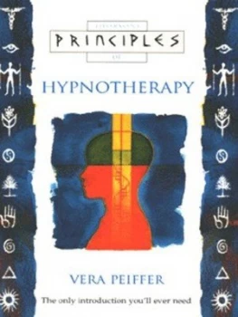 Image of Thorsons Principles of Hypnotherapy by Vera Peiffer Paperback