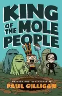 Image of king of the mole people