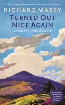 Image of Turned Out Nice Again : On Living With the Weather