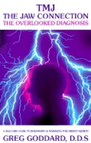 Image of tmj the jaw connection the overlooked diagnosis a self care guide to diagno