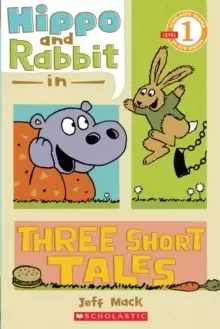 Image of Hippo & Rabbit in Three Short Tales (Scholastic Reader, Level 1)
