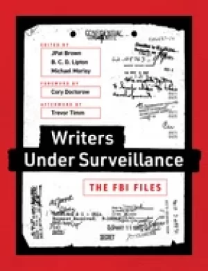 Image of writers under surveillance the fbi files