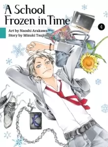 image of A School Frozen In Time, Volume 4