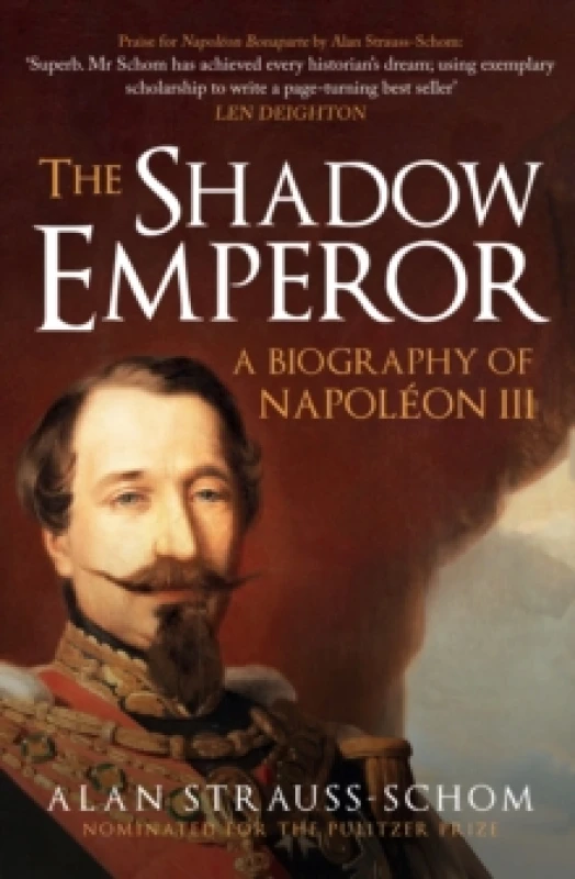 Image of The Shadow Emperor : A Biography of Napoleon III Paperback / softback