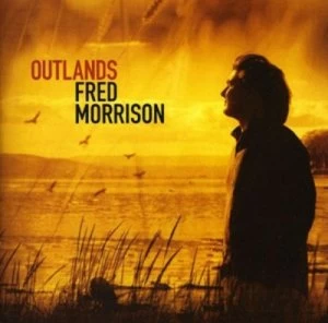 Image of Outlands by Fred Morrison CD Album