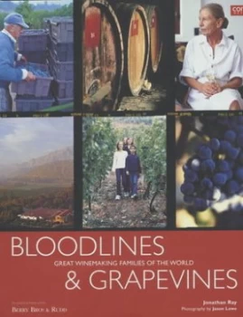 Image of Bloodlines and Grapevines by Jonathan Ray Hardback