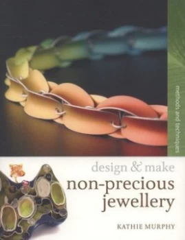 Image of Non-Precious Jewellery by Kathie Murphy Paperback