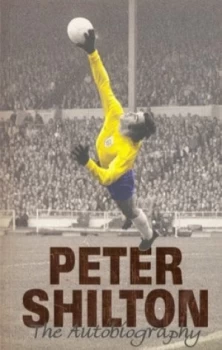 Image of Peter Shilton by Peter Shilton Paperback
