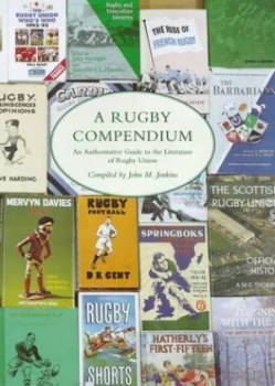 Image of A Rugby Compendium by John M Jenkins and C Mckinley Hardback
