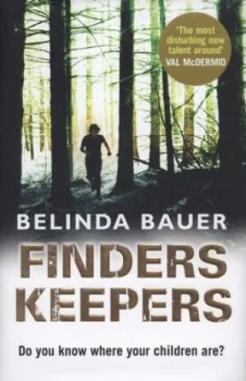 Image of Finders Keepers by Belinda Bauer Hardback
