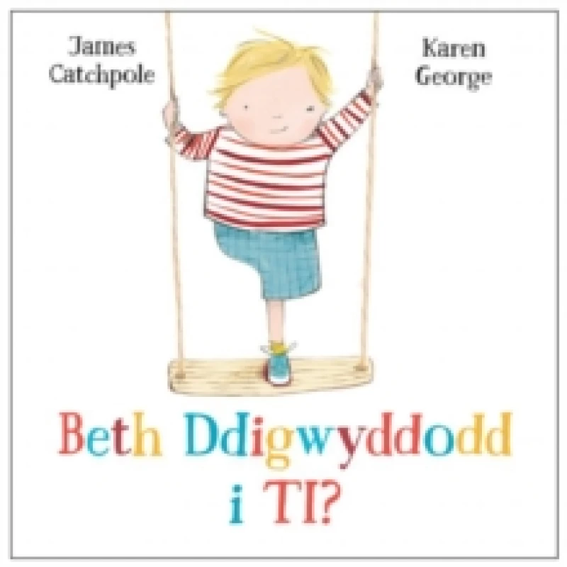 Image of Beth Ddigwyddodd i ti? Paperback / softback