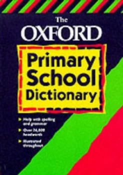 Image of The Oxford Primary School Dictionary by Bob Allen Hardback