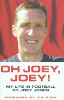 Image of Oh Joey Joey by Joey Jones Hardback