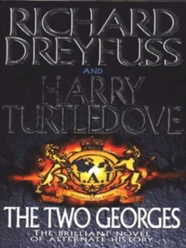 Image of The Two Georges by Harry Turtledove Paperback