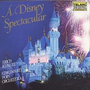 image of A Spectacular by Erich Kunzel/Cinncinatti Pops Orchestra CD Album