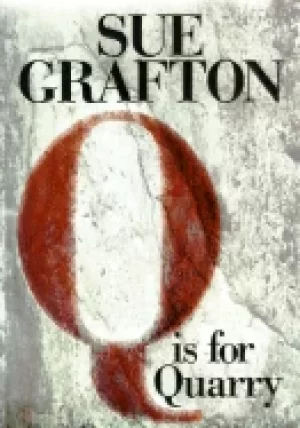 Image of q is for quarry a kinsey millhone novel